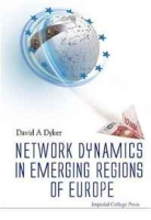 Network Dynamics in Emerging Regions of Europe артикул 11455d.