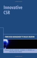 Innovative CSR: From Risk Management to Value Creation артикул 11482d.
