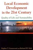 Local Economic Development in the 21st Century: Quality of Life and Sustainability артикул 11496d.