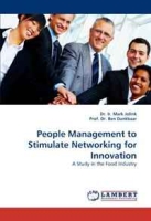 People Management to Stimulate Networking for Innovation: A Study in the Food Industry артикул 11498d.