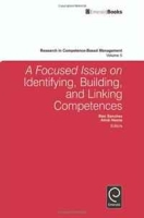 A Focused Issue on Identifying, Building and Linking Competences (Research in Competence-Based Management) артикул 11542d.