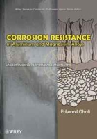 Corrosion and Its Control of Aluminum and Magnesium Alloys: Understanding, Engineering, and Performance (Wiley Series in Corrosion) артикул 11616d.