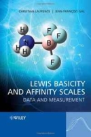 Lewis Basicity and Affinity Scales: Data and Measurement артикул 11623d.