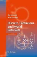 Discrete, Continuous, and Hybrid Petri Nets артикул 11628d.